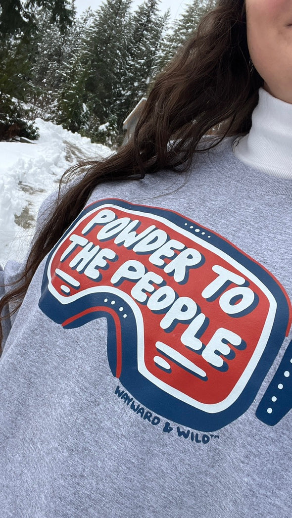 Powder To The People Crewneck Sweatshirt