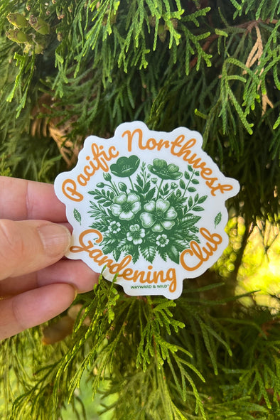 PNW Gardening Club sticker