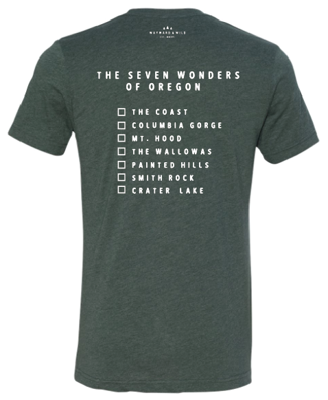 Seven Wonders of Oregon T. This shirt gives back!