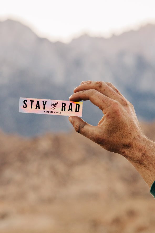STAY RAD Holographic sticker