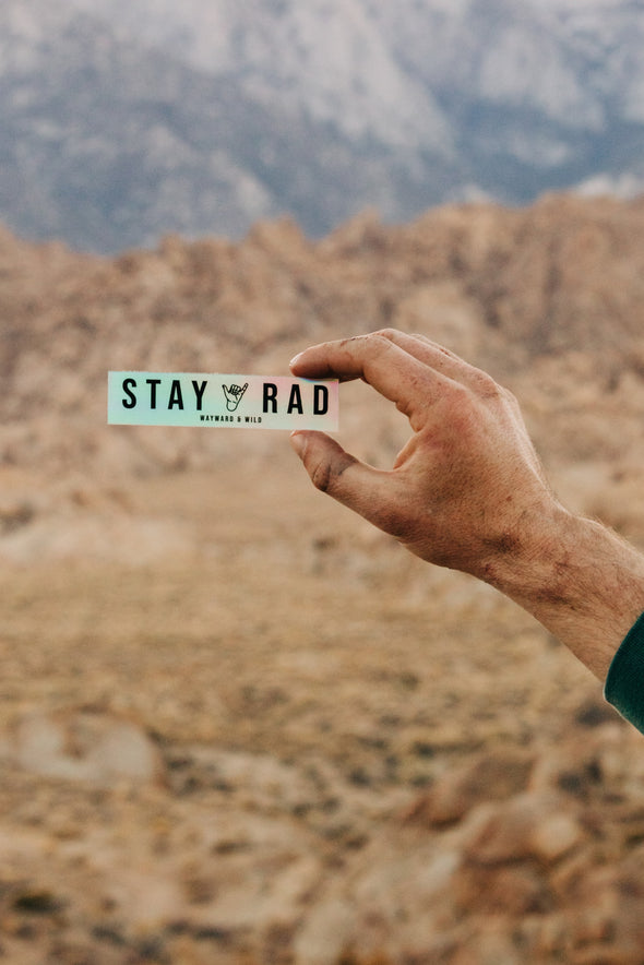 STAY RAD Holographic sticker